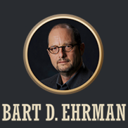 @Bart D Ehrman